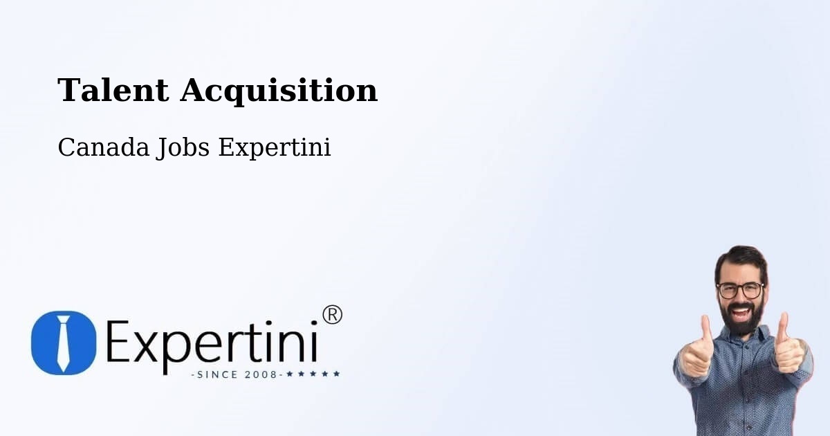Post Jobs & Find Candidates in La Tuque – Talent Acquisition Solutions - Canada Jobs Expertini